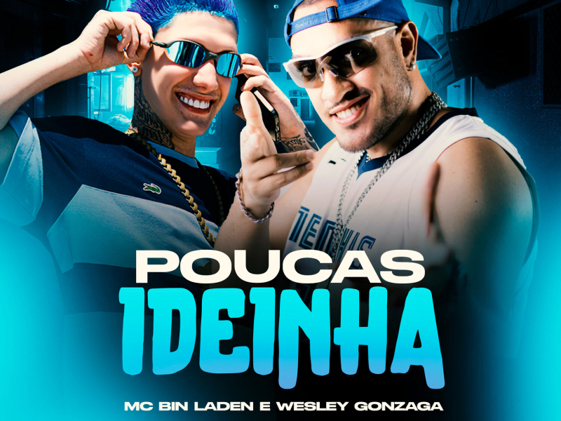 Poucas Ideinha (Single)