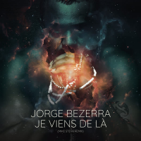 Je Viens De Là (Mike Steva Remix) (EP)