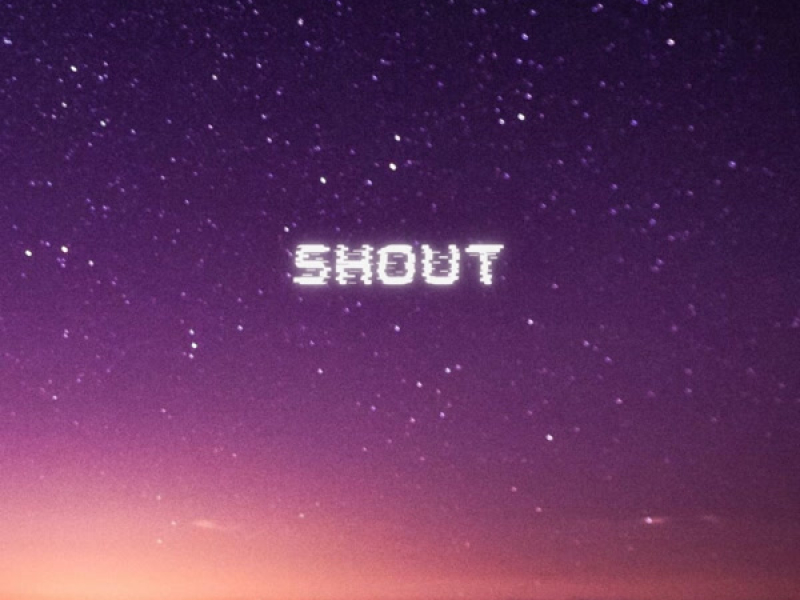 Shout (Single)