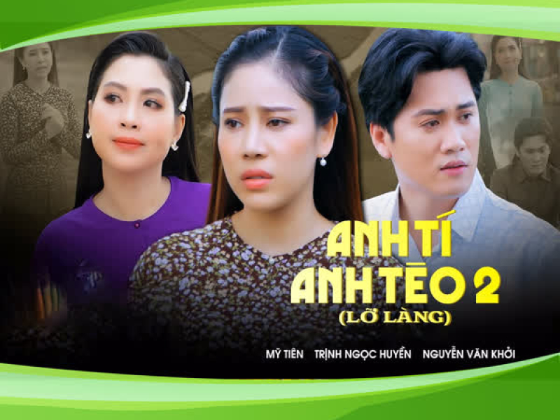 Anh Tí Anh Tèo 2 (Lỡ Làng) (Single)