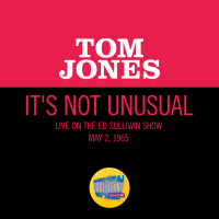 It's Not Unusual (Live On The Ed Sullivan Show, May 2, 1965) (Single)