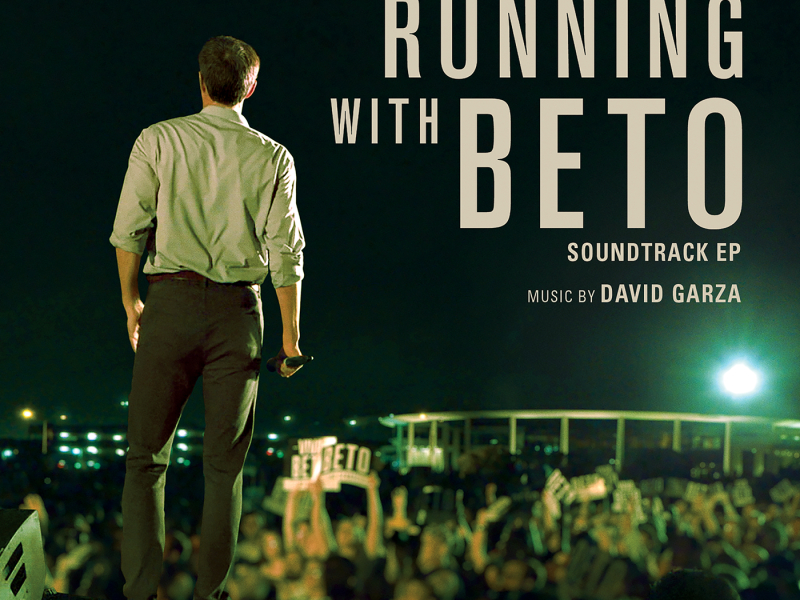 Running with Beto (Original HBO Documentary Soundtrack)