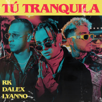 Tú Tranquila (Single)