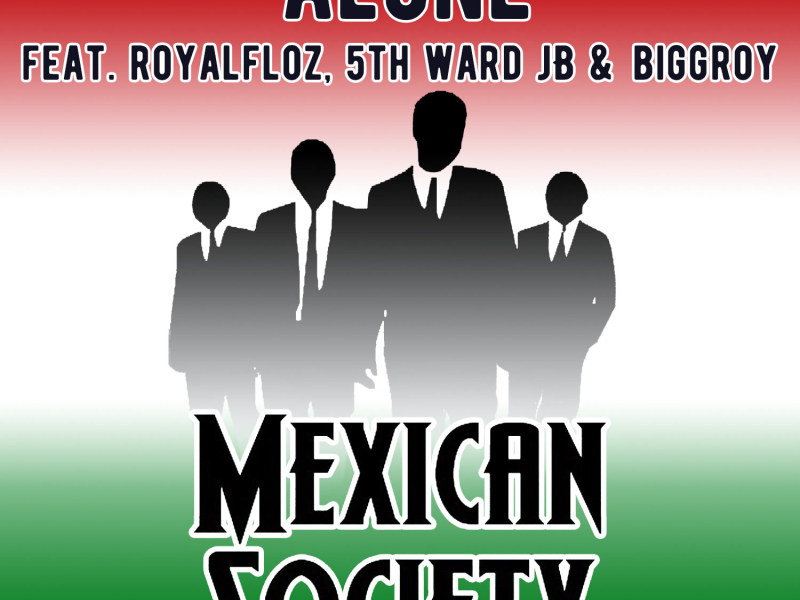 Alone (feat. Royalfloz, 5th Ward JB & Biggroy) (Single)