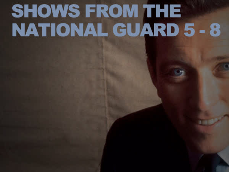 Shows from the National Guard 5-8
