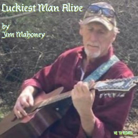 Luckiest Man Alive (Single)