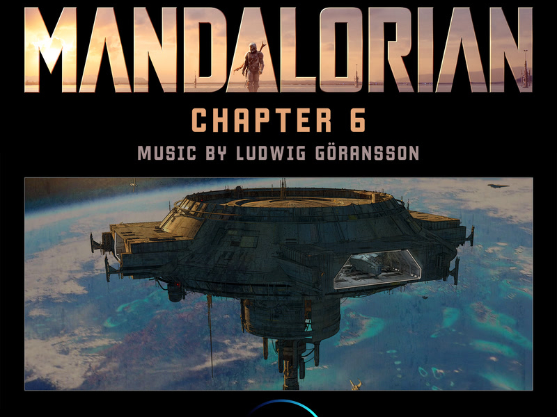 The Mandalorian: Chapter 6 (Original Score)