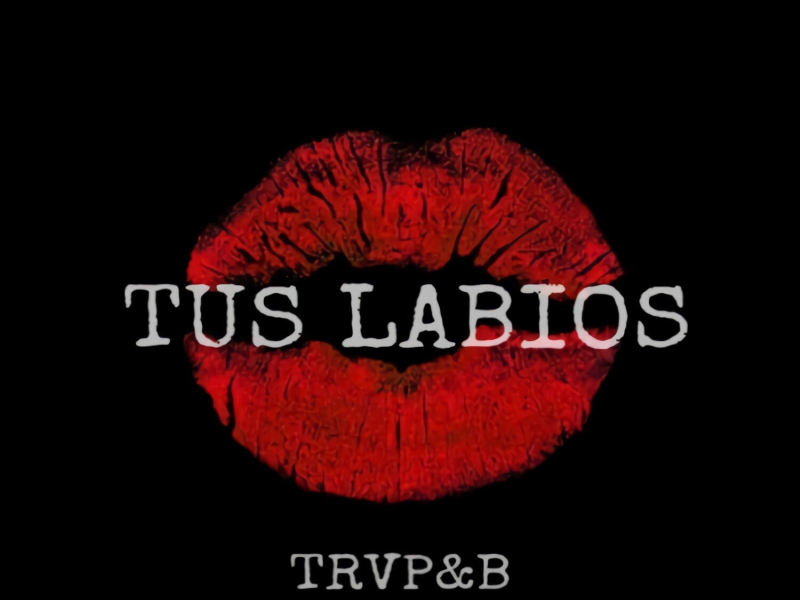 Tus Labios (Single)