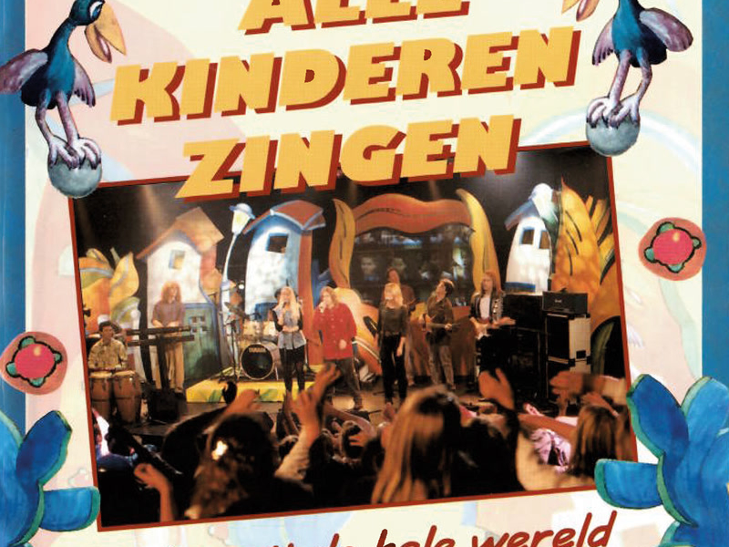 Alle Kinderen Zingen