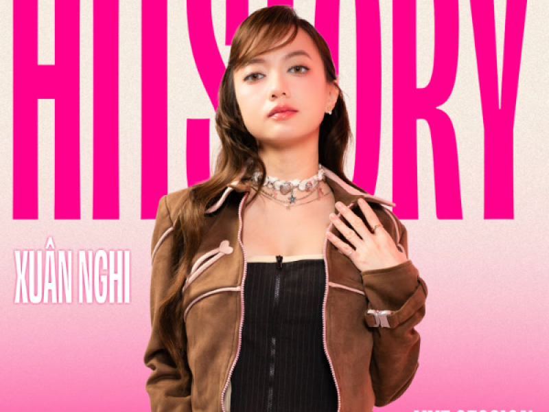 Xuân Nghi (HITStory Season 3 Live Session) (EP)