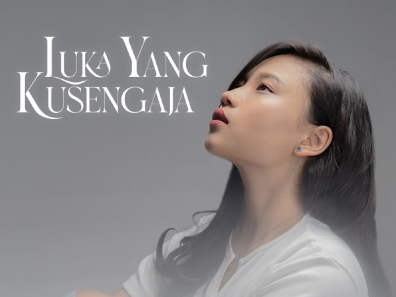Luka Yang Kusengaja (Single)