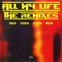 All My Life (Remixes) (EP)