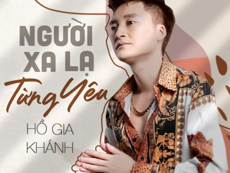 Người Xa Lạ Từng Yêu