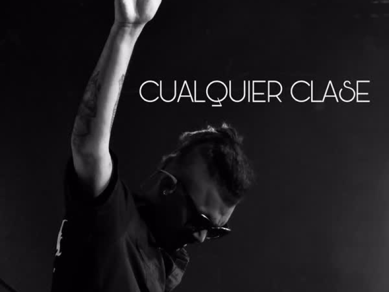 Cualquier Clase (Single)