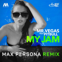 My Jam (Max Persona Remix) (Single)