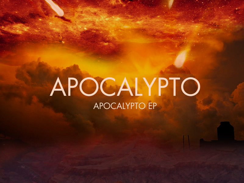 Apocalypto (EP) (Single)