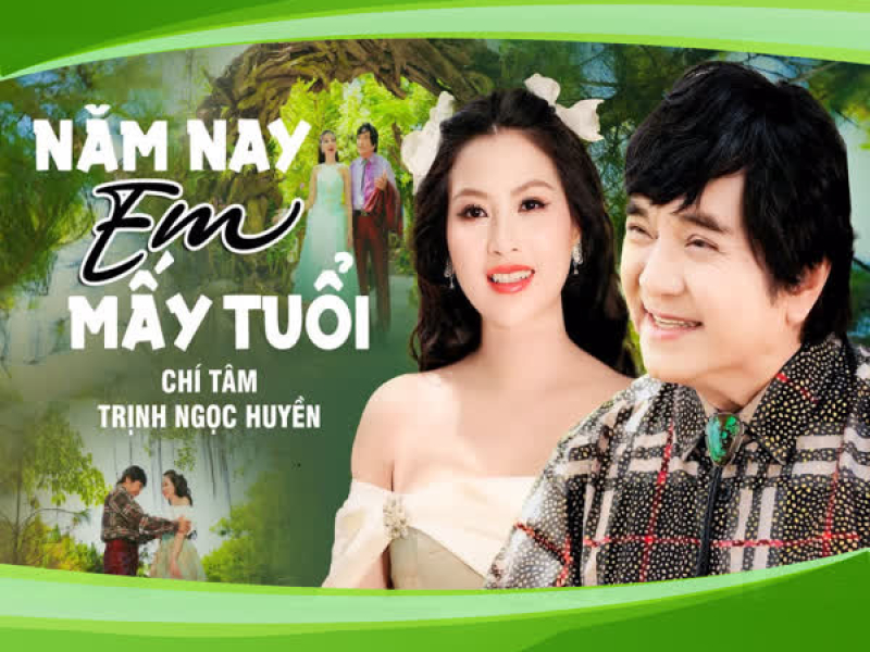 Năm Nay Em Mấy Tuổi (Single)
