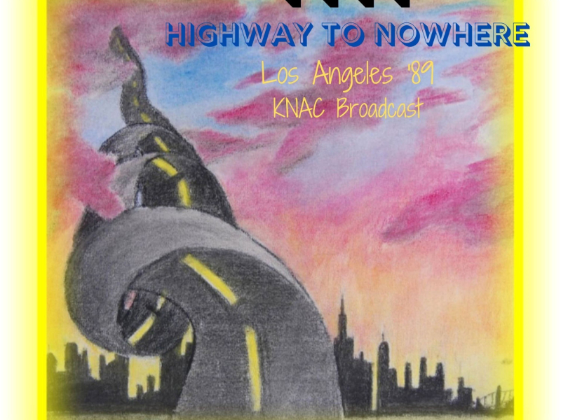 Highway To Nowhere (Live Los Angeles '89) (Single)