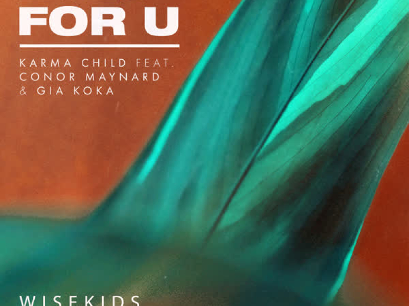 Eyes for U (feat. Conor Maynard & Gia Koka) (WISEKIDS Remix) (EP)