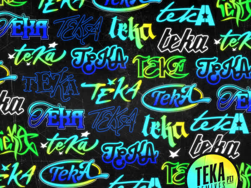 Teka (Remixes Pt. 1) (Single)