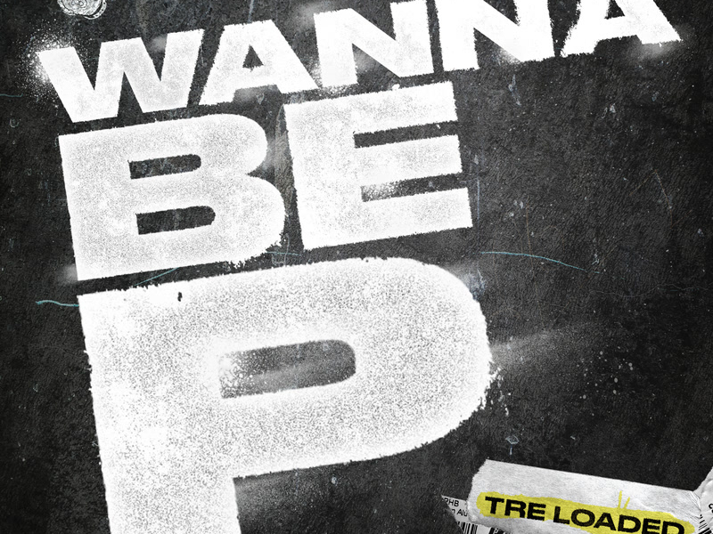 Wanna Be P (Single)