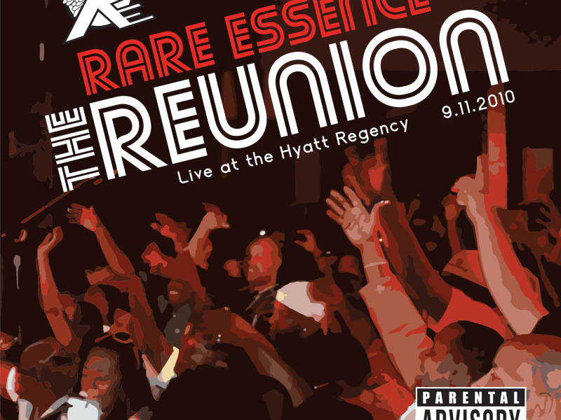 The Reunion: Live at the Hyatt Regency 9-11-2010