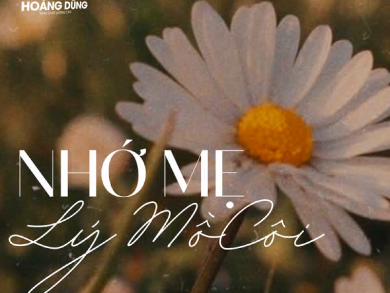 Nhớ Mẹ Lý Mồ Côi