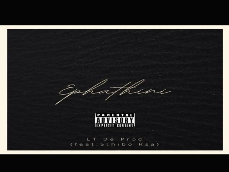 Ephathin (feat. Sthibo Rsa) (Single)