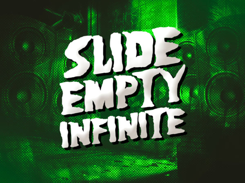 SLIDE EMPTY INFINITE (Single)