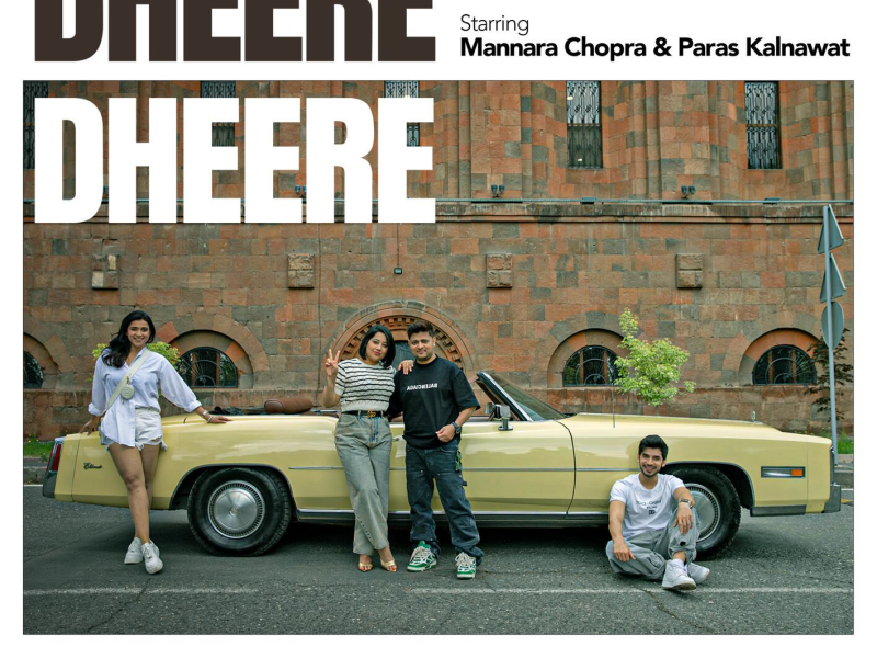 Dheere Dheere (Single)