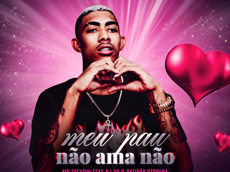 Meu Pau Não Ama Não (Single)