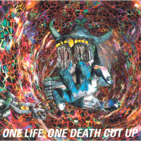 ONE LIFE, ONE DEATH CUT UP(LIVE)