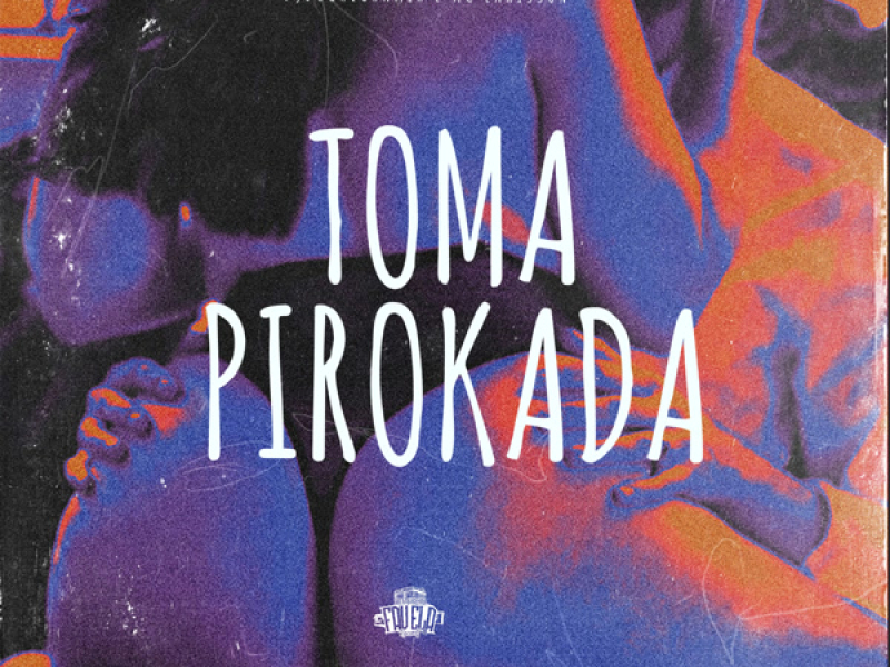 Toma Pirokada (Single)