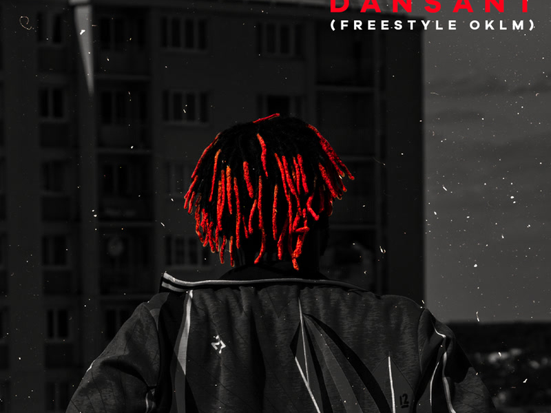 Dansant (Freestyle OKLM) (Single)