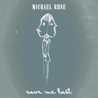 Save Me Last (Single)