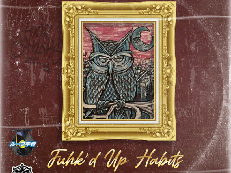 Fuhk'd Up Habits (Single)