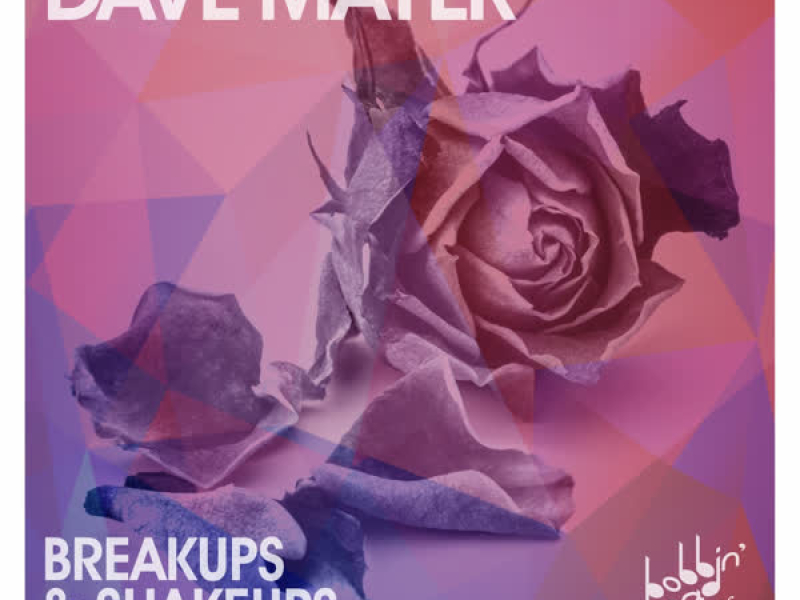 Breakups & Shakeups (EP)