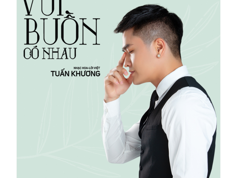 Vui Buồn Có Nhau (Single)