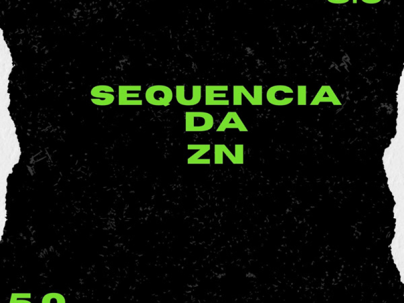 Sequencia Da Zn 5.0 (Single)