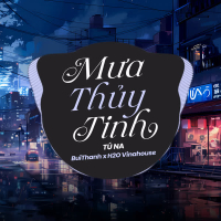 Mưa Thủy Tinh (Remix) (Single)