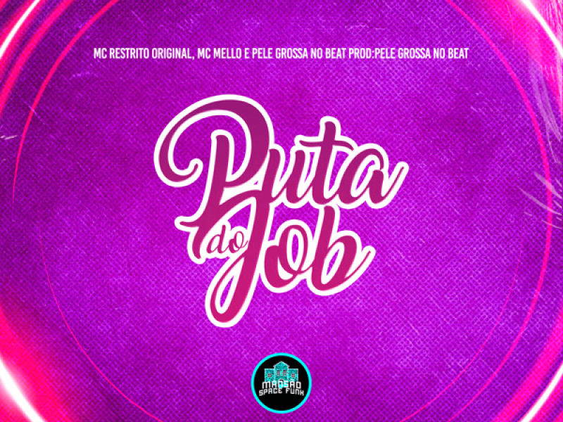 Puta Do Job (Single)