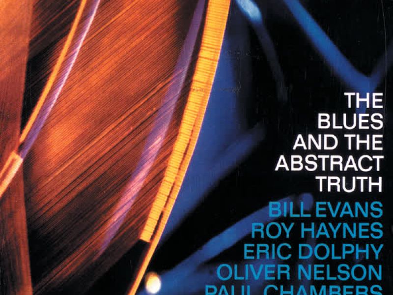 The Blues And The Abstract Truth