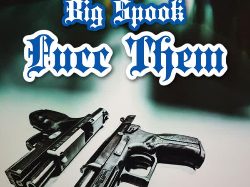Fucc Them (Single)