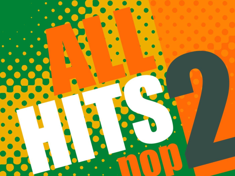 All Hits: Pop Hits Vol.2