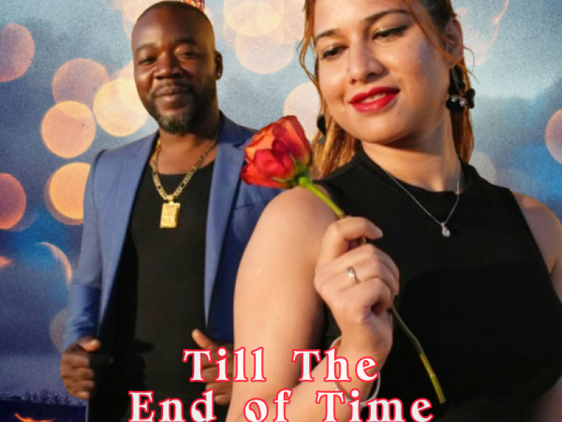 Till The End of Time (Single)