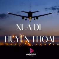 Xua Đi Huyền Thoại