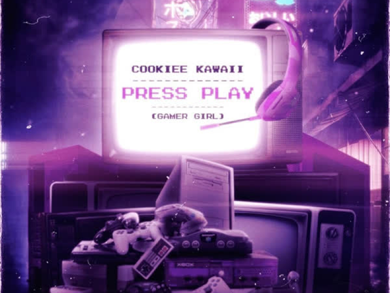 Press Play (Gamer Girl) (Single)