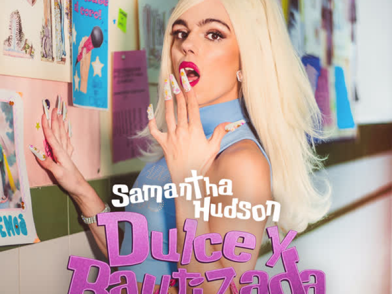Dulce y Bautizada (Single)