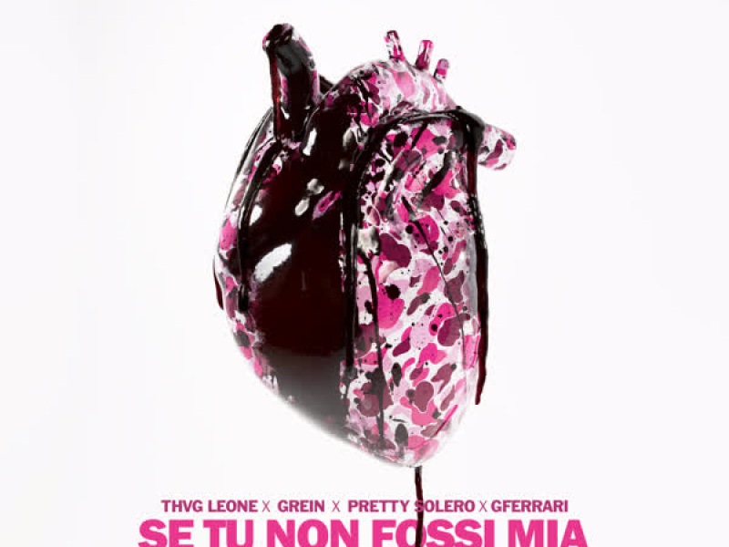 SE TU NON FOSSI MIA (Single)