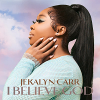 I Believe God (Single)